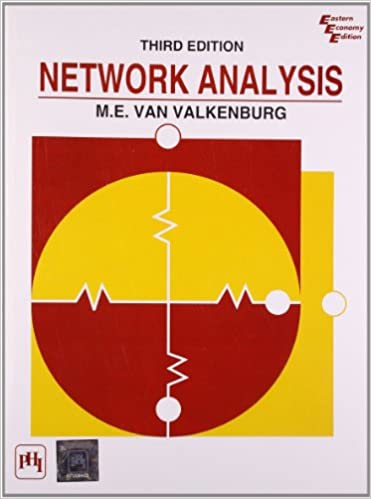 10+ Best Network Signals and System Books | Best Electronics Books Collection,  Network Analysis by M.E. Van Valkenburg 