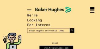 Baker Hughes Internship 2022, Baker Hughes Digital Technology Internship 2022 Baker Hughes Internship Application Latest Internship 2021
