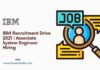 IBM Recruitment Drive 2021 | IBM Associate Systems Engineer Hiring 2021