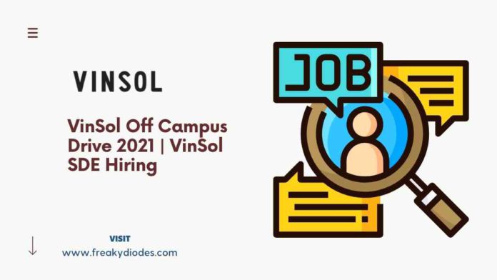 Vinsol Off Campus Drive 2021, Vinsol Recruitment Drive 2022 batch, Vinsol 2021 batch hiring, Latest off campus drive for 2021 batch