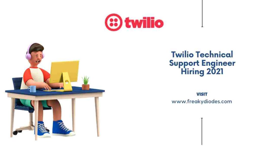 twilio-technical-support-engineer-hiring-2021-latest-off-campus