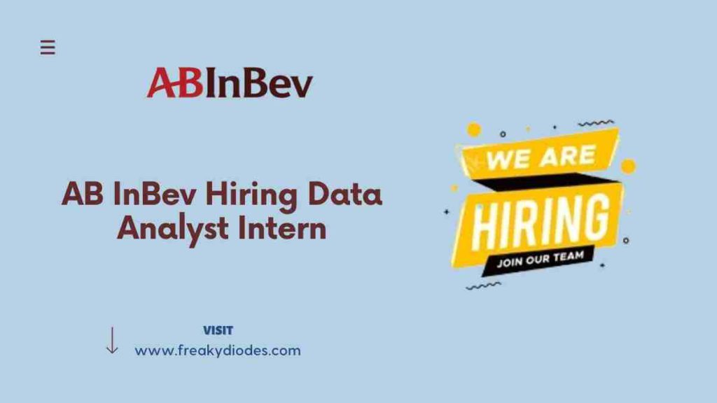 ab-inbev-india-internship-ab-inbev-india-data-analyst-intern-hiring