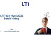 LTI Off Campus Drive 2022 Batch, LTI Tech Hunt 2022, Latest Off Campus Drive For 2022 Batch, LTI Recruitment Drive 2022, LTI Careers 2022