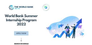 World Bank Summer Internship Program 2022, Summer Internship Opportunity at World Bank, Latest Internship Opportunities 2022, International Internships Summer 2022, Bank Internship Program 2022