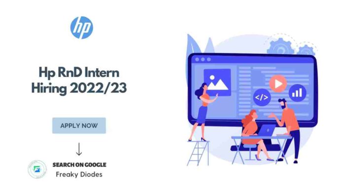 HP Print RnD Intern Hiring 2022 Batch, HP Internship For 2022/23 Batch, Hp RnD Internship For 2022 Batch, Hp Internship For 2023 Batch, Hp Careers 2022
