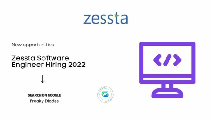 Zessta Software Engineer Hiring 2022 Batch, Zessta Off Campus Drive 2022 Batch, Zessta Off-campus hiring for 2022 batch, Latest Off Campus Drives for 2022 Batch, Zessta Careers 2022