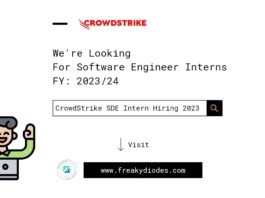CrowdStrike Software Engineer Intern Hiring 2023 Batch, CrowdStrike Internship 2023 Batch, Latest Internship Opportunities For 2023 Batch, CrowdStrike Careers For 2023 Freshers, Remote Internships summer 2023
