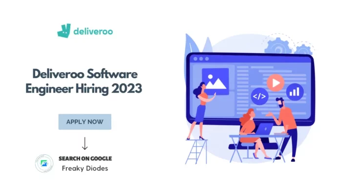 Deliveroo Software Engineer Hiring 2023 Batch, Delivero Off Campus Hiring 2023 Batch, Latest Off Campus Drives For 2023 Batch, Deliveroo Careers For Freshers 2023