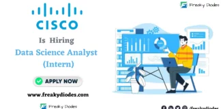 Cisco Recruitment 2023 | Data Science Analyst- Intern | Opportunity for Interns